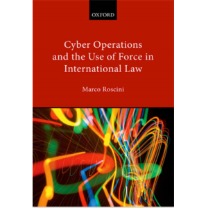 Cyber Operations and the Use of Force in Internati